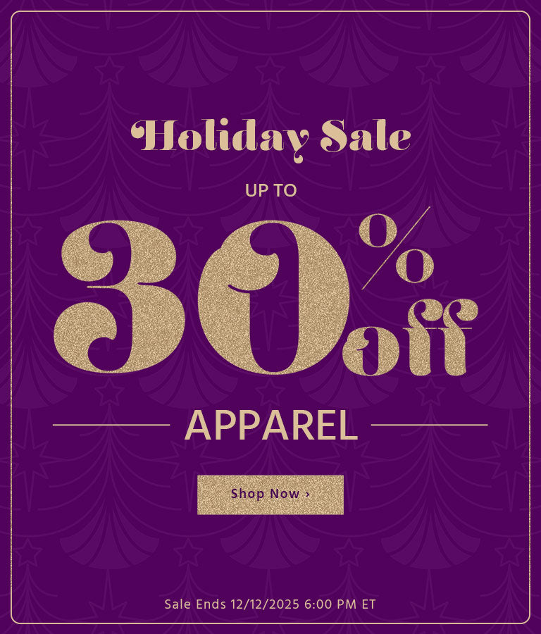 30% Off Apparel! Media and other exclusions apply. Offer valid through 12/12/25 @ 6:00 pm et.
